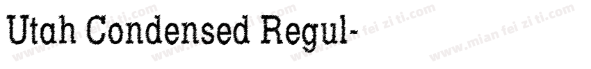 Utah Condensed Regul字体转换